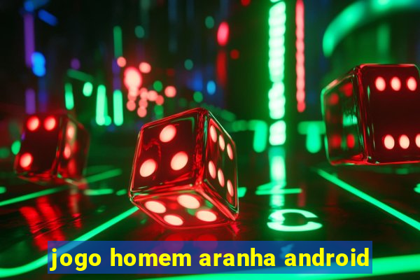 jogo homem aranha android